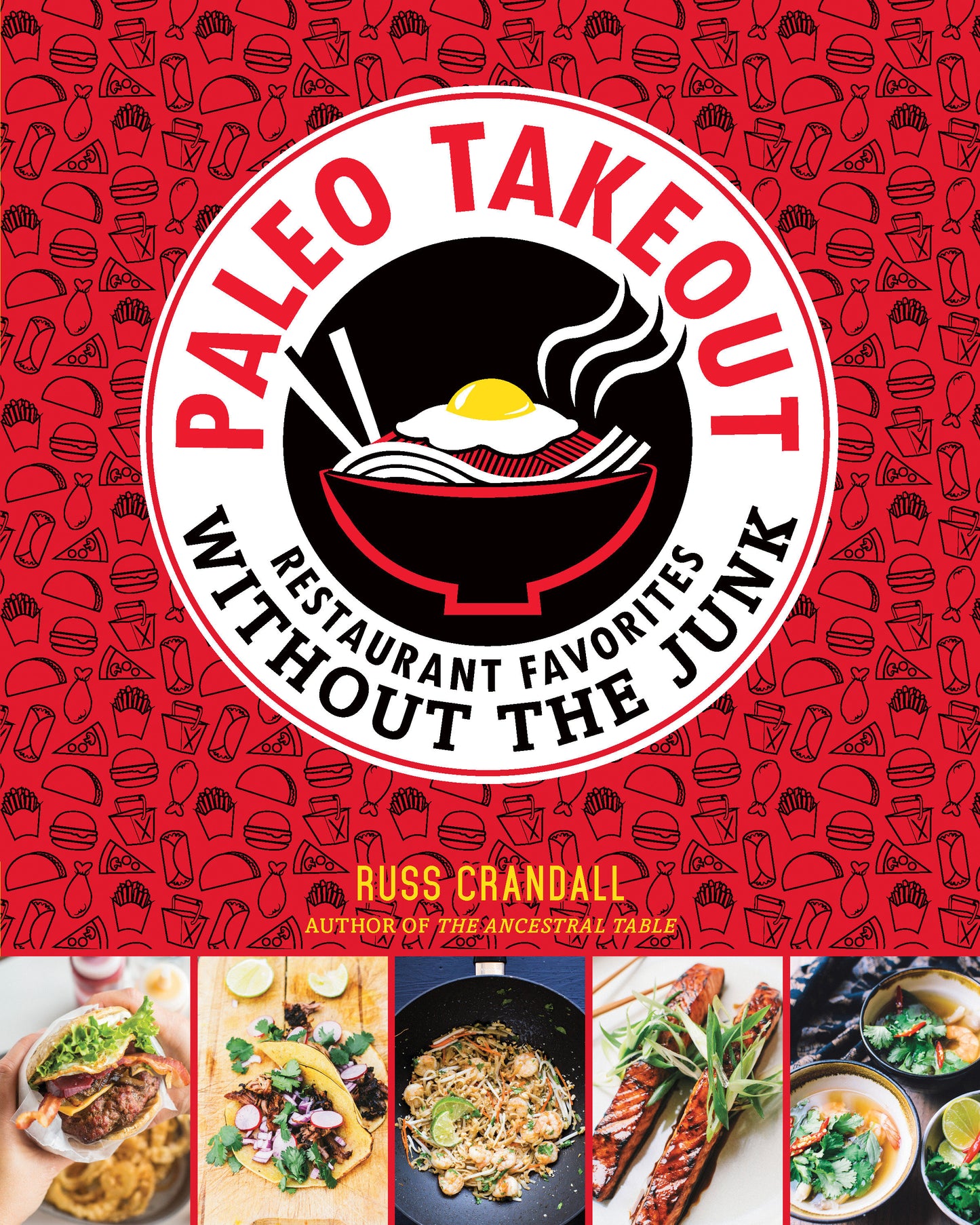 Paleo Takeout - Restaurant Favorites Without the Junk