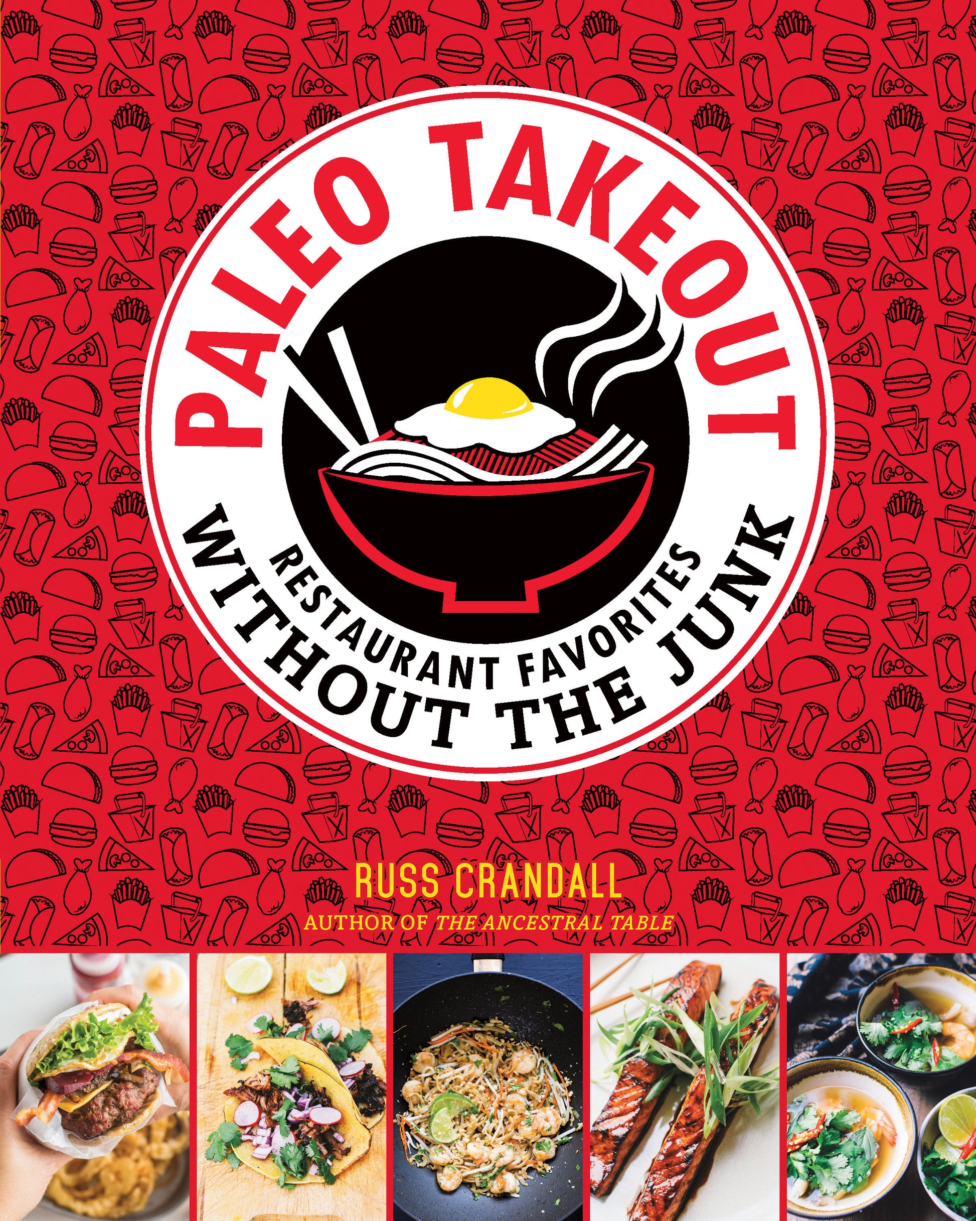 Paleo Takeout - Restaurant Favorites Without the Junk