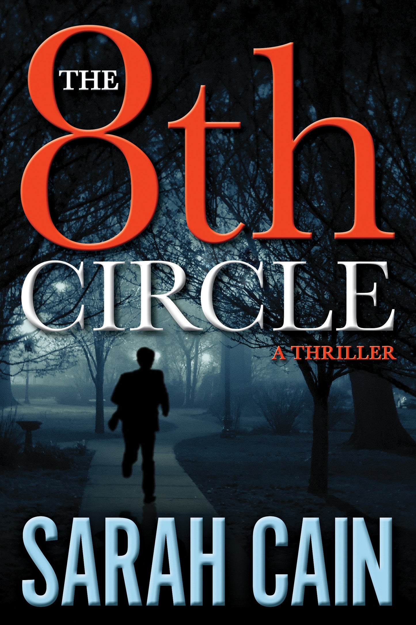 The 8th Circle - A Danny Ryan Thriller (A Danny Ryan Thriller)