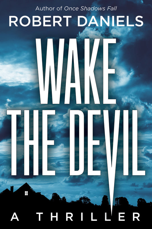 Wake the Devil - A Jack Kale and Beth Sturgis Mystery (A Jack Kale and Beth Sturgis Mystery) (Book:2)