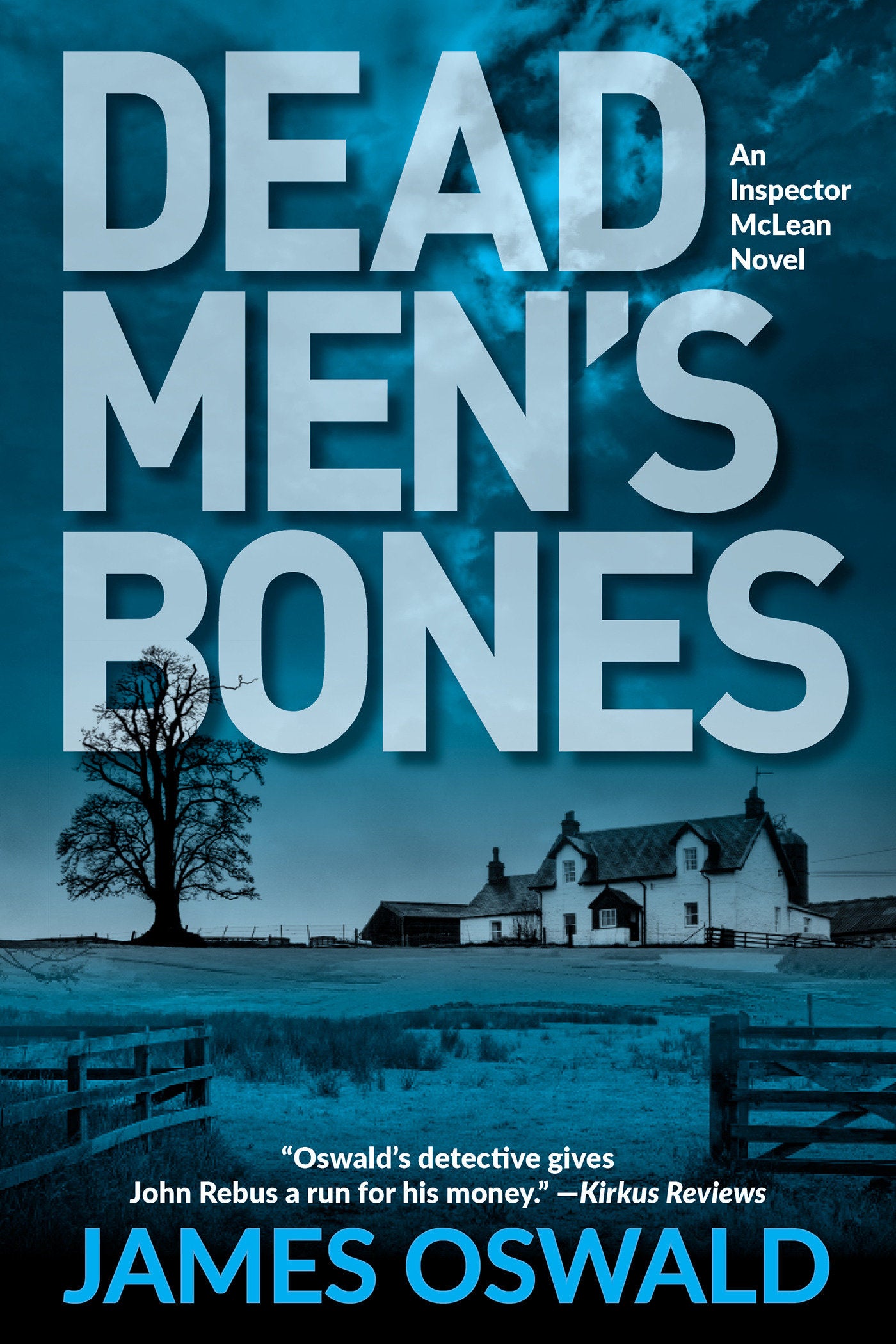 Dead Men's Bones - An Inspector McLean Mystery (An Inspector McLean Mystery) (Book:4)