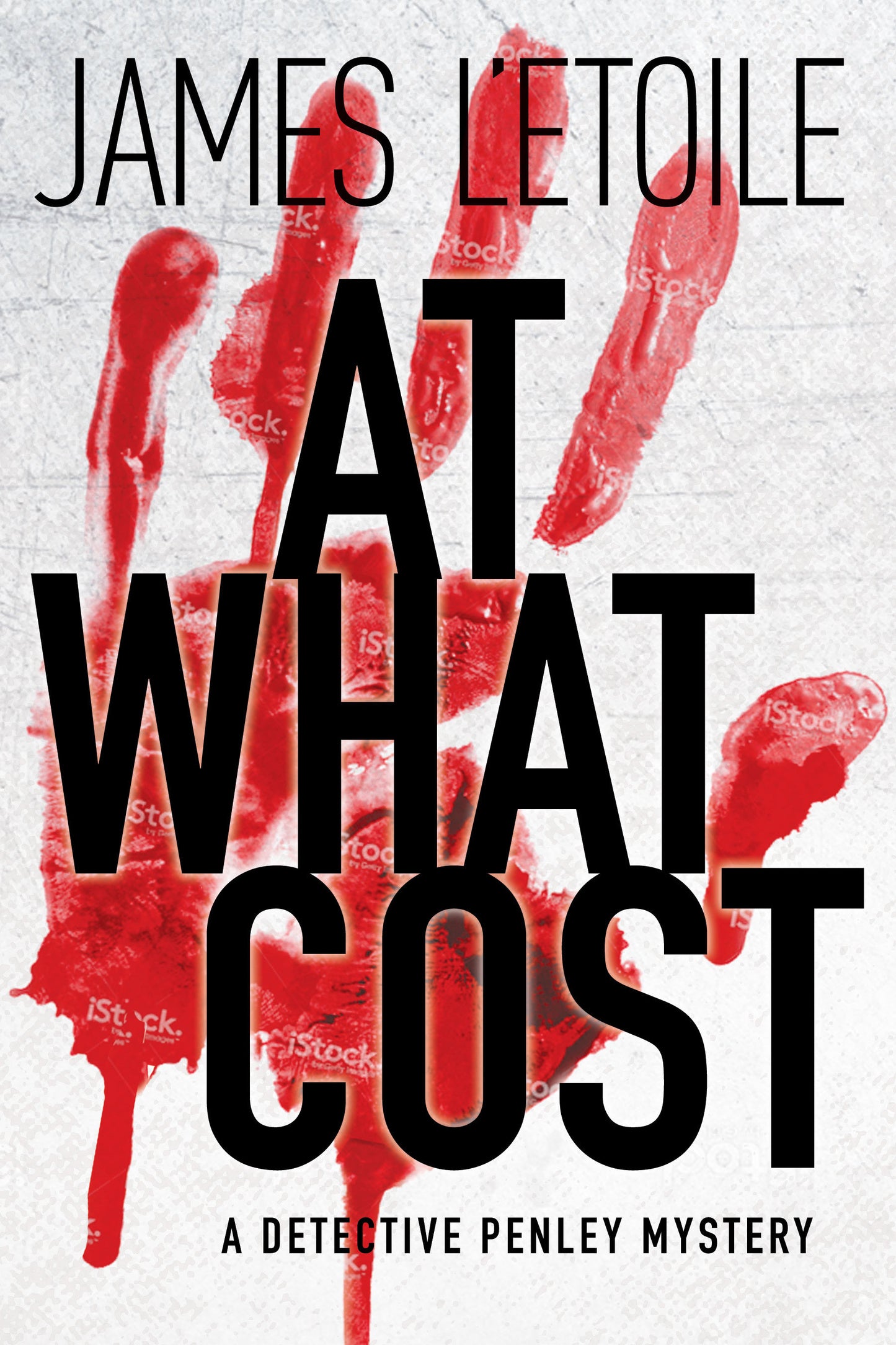 At What Cost - A Detective Penley Mystery (A Detective Penley Mystery)