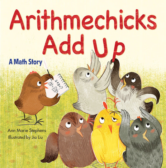 Arithmechicks Add Up - A Math Story (Arithmechicks)