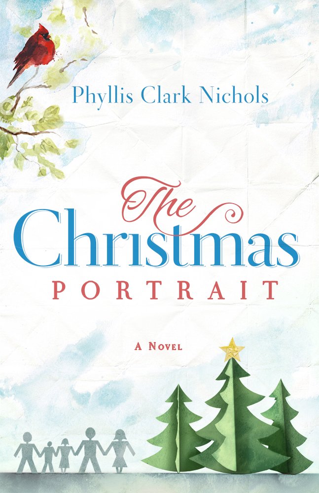 The Christmas Portrait by Phyllis Clark Nichols