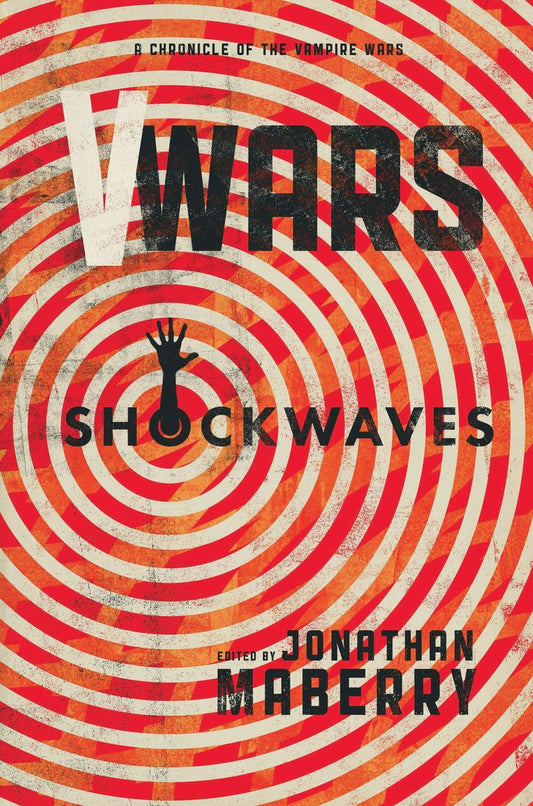 V-Wars: Shockwaves (V-Wars) (Book:4)