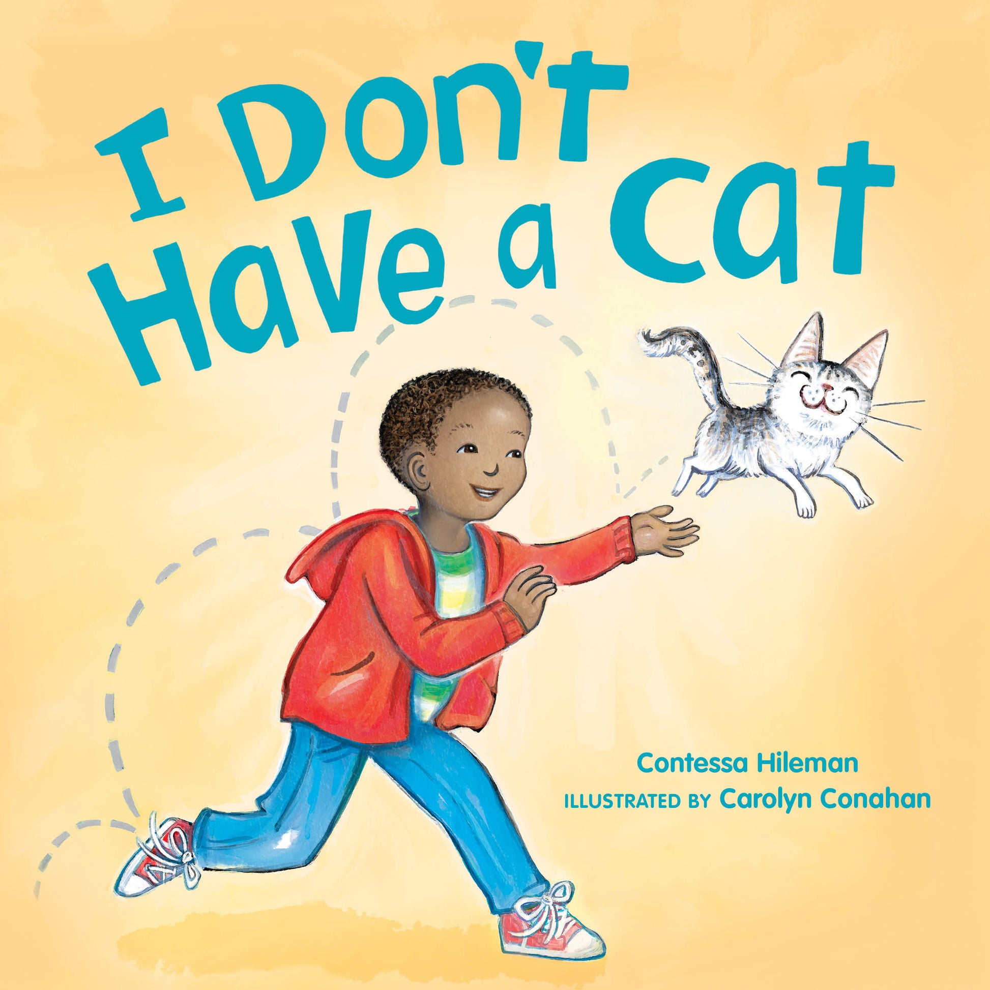 I Don't Have a Cat - Books About Pets for Kids (I Don't Have)
