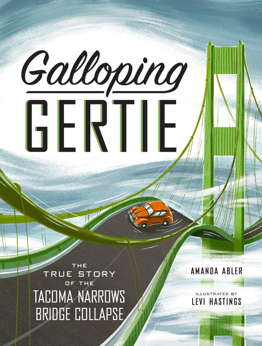 Galloping Gertie - The True Story of the Tacoma Narrows Bridge Collapse