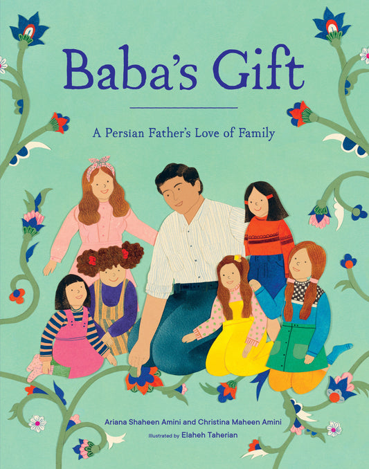 Baba's Gift - A Persian Father's Love of Family