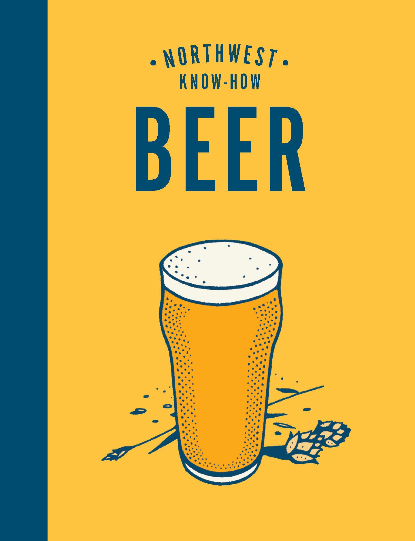 Northwest Know-How: Beer (Northwest Know-How)