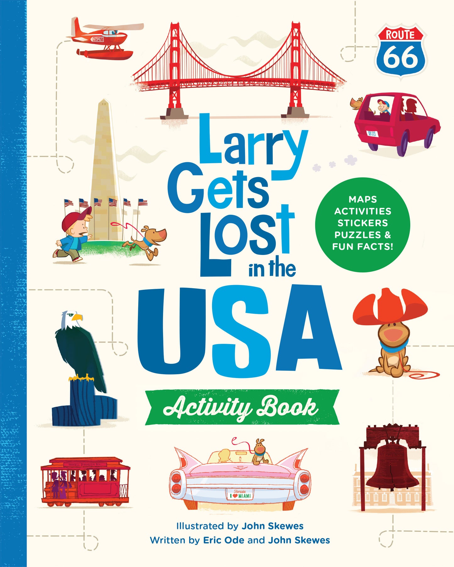 Larry Gets Lost in the USA Activity Book (with Stickers!) - Travel Activities for Kids Ages 4-8 (Larry Gets Lost) (Book:28)