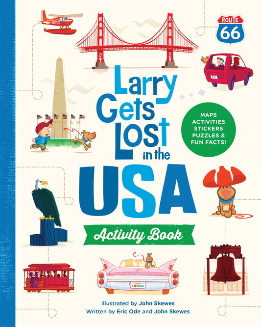 Larry Gets Lost in the USA Activity Book (with Stickers!) - Travel Activities for Kids Ages 4-8 (Larry Gets Lost) (Book:28)