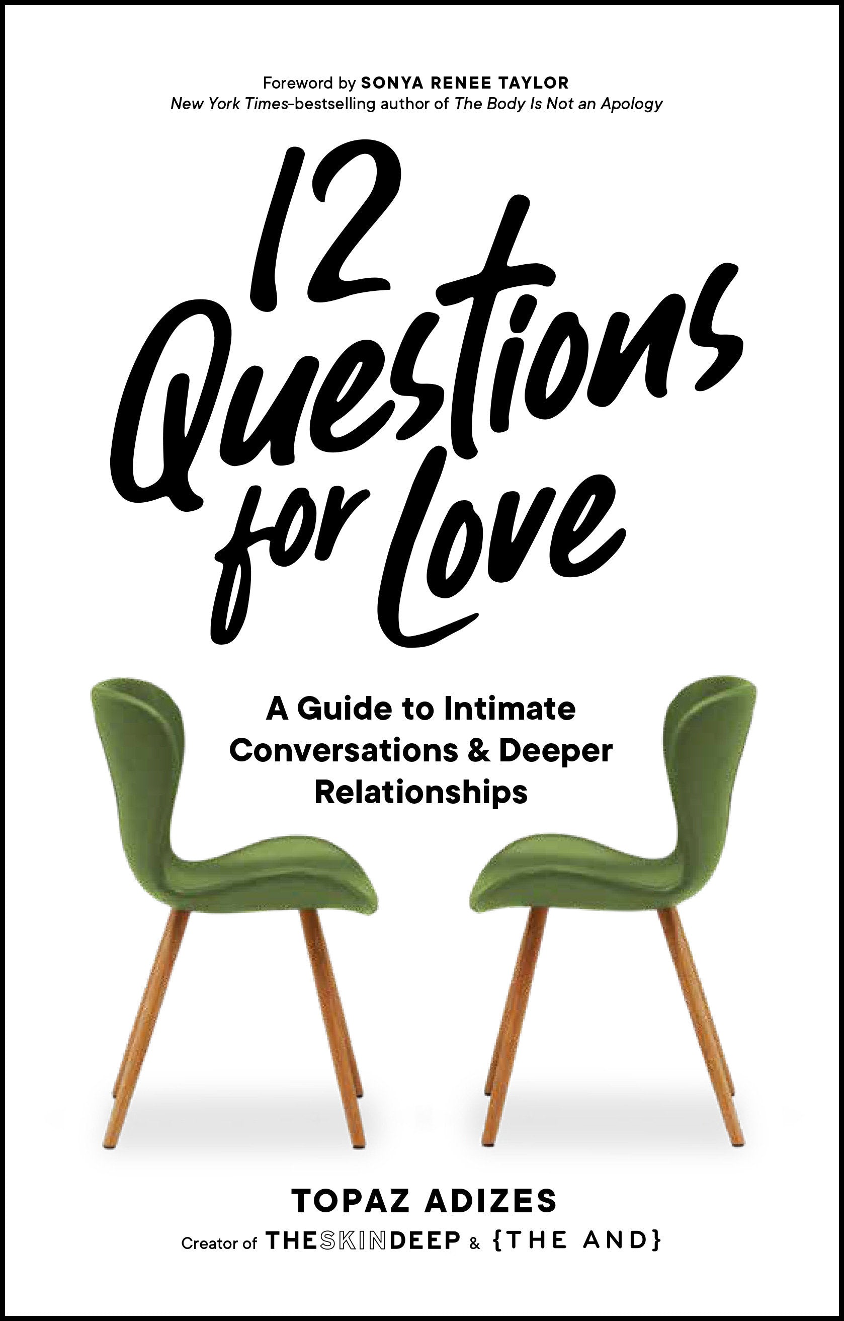 12 Questions for Love - A Guide to Intimate Conversations and Deeper Relationships
