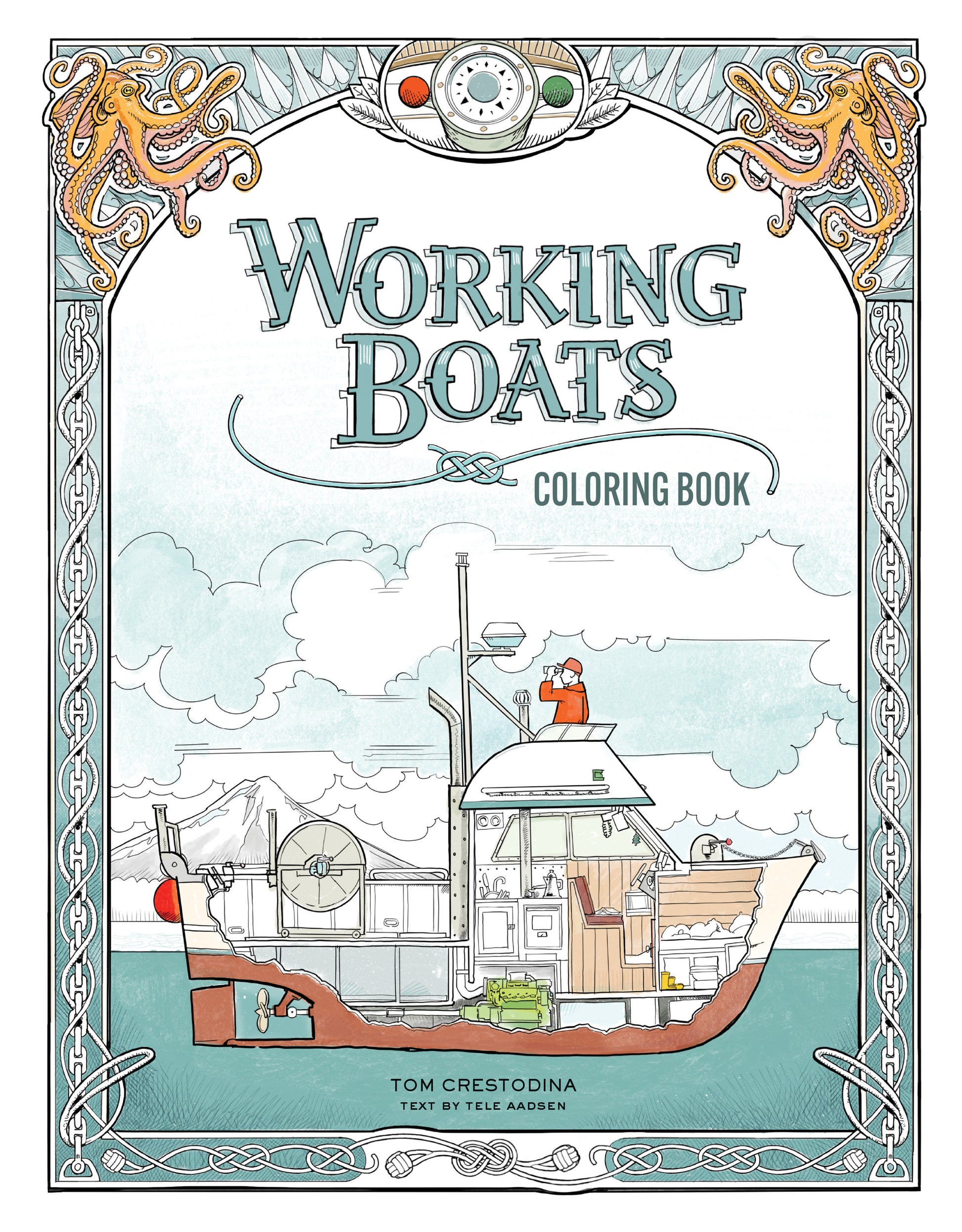 Working Boats Coloring Book (Coloring Books for Kids Ages 8-12) (Working Boats)