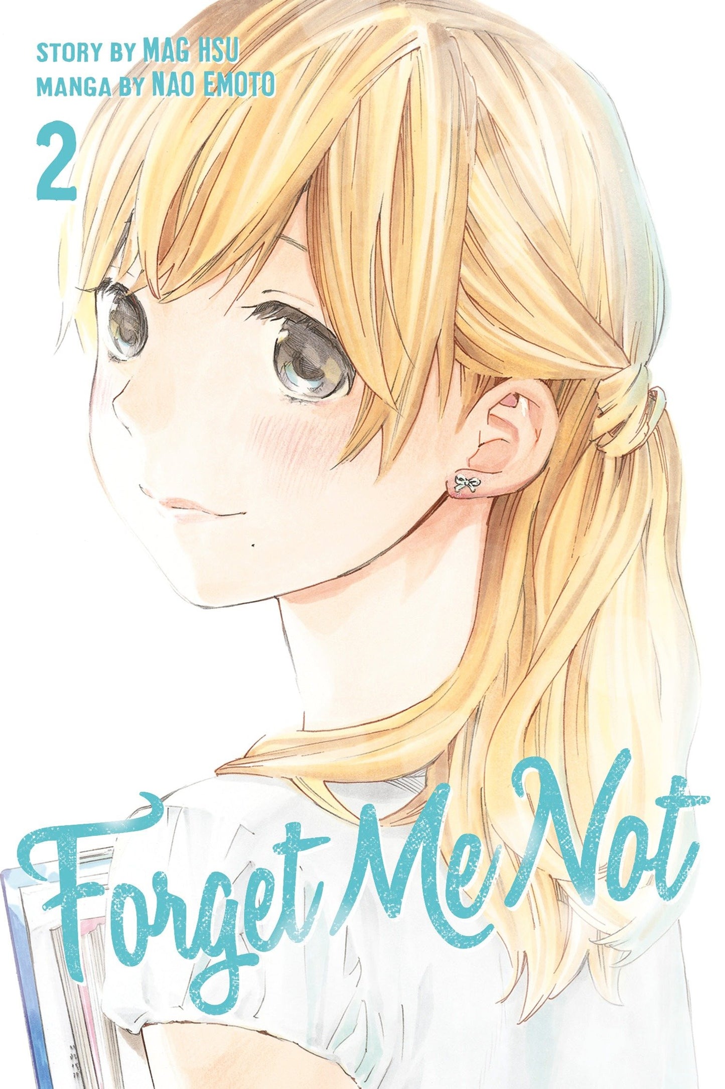 Forget Me Not 2 (Forget Me Not) (Book:2)