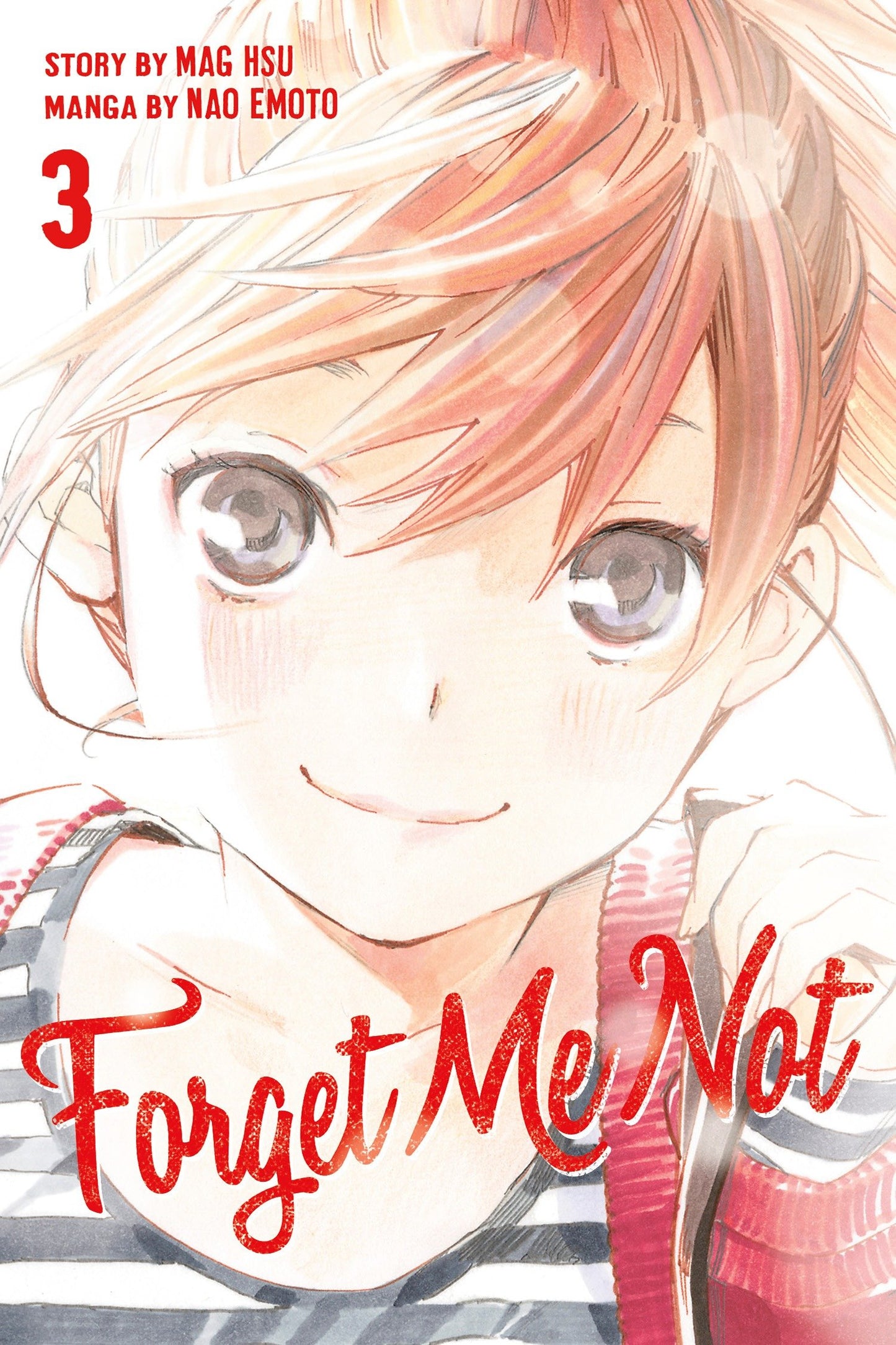Forget Me Not 3 (Forget Me Not) (Book:3)