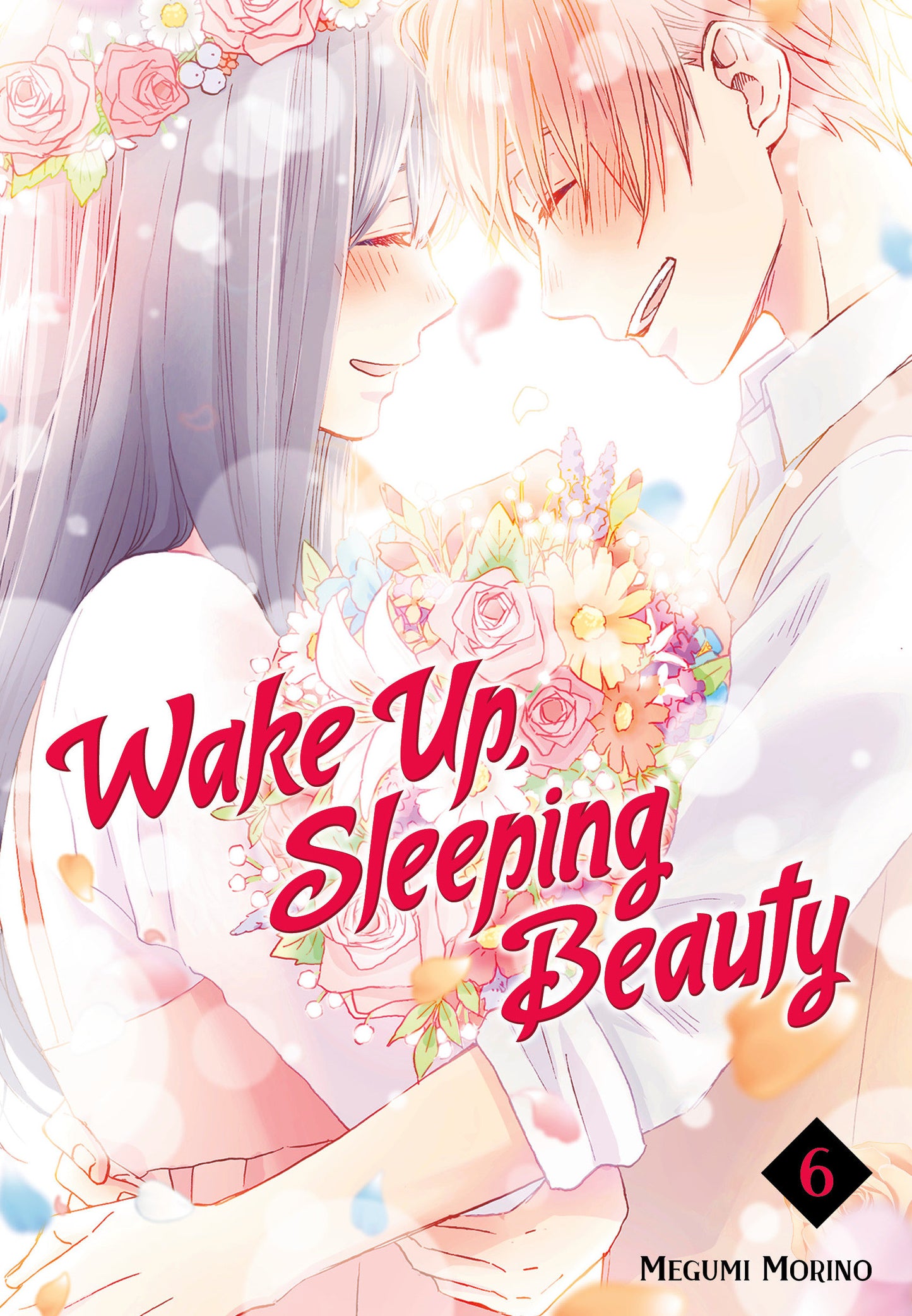 Wake Up, Sleeping Beauty 6 (Wake Up, Sleeping Beauty) (Book:6)