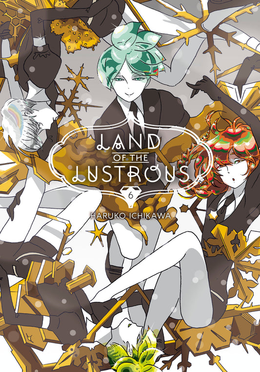 Land of the Lustrous 6 (Land of the Lustrous) (Book:6)