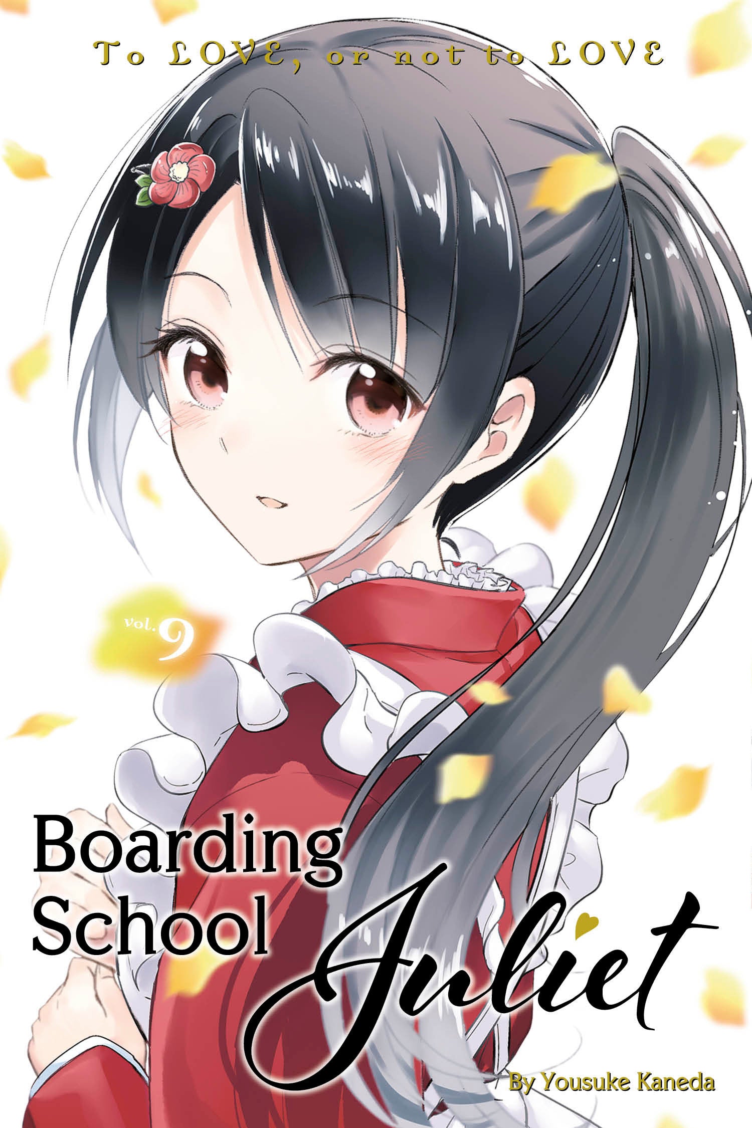 Boarding School Juliet 9 (Boarding School Juliet) (Book:9)