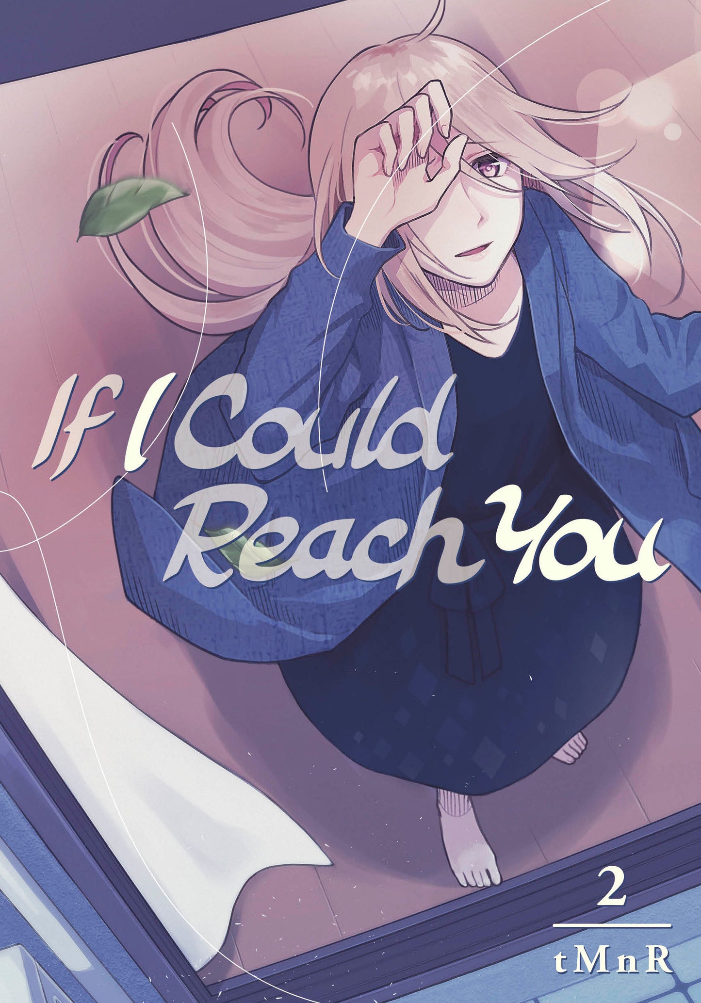 If I Could Reach You 2 (If I Could Reach You) (Book:2)