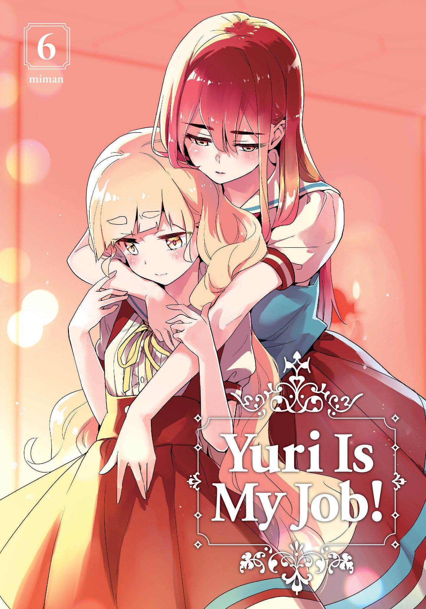 Yuri Is My Job! 6 (Yuri Is My Job!) (Book:6)