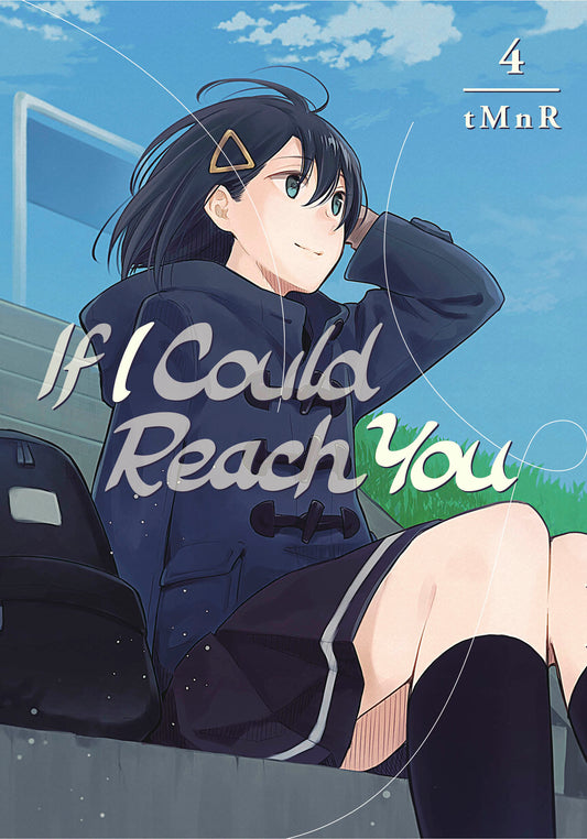 If I Could Reach You 4 (If I Could Reach You) (Book:4)