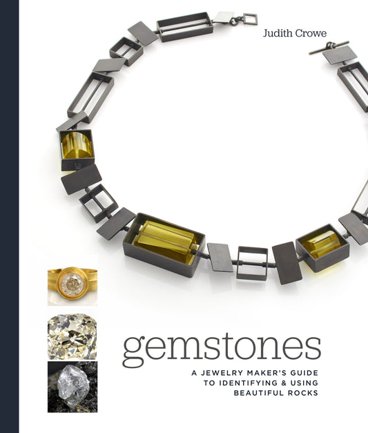 Gemstones - A Jewelry Maker's Guide to Identifying and Using Beautiful Rocks