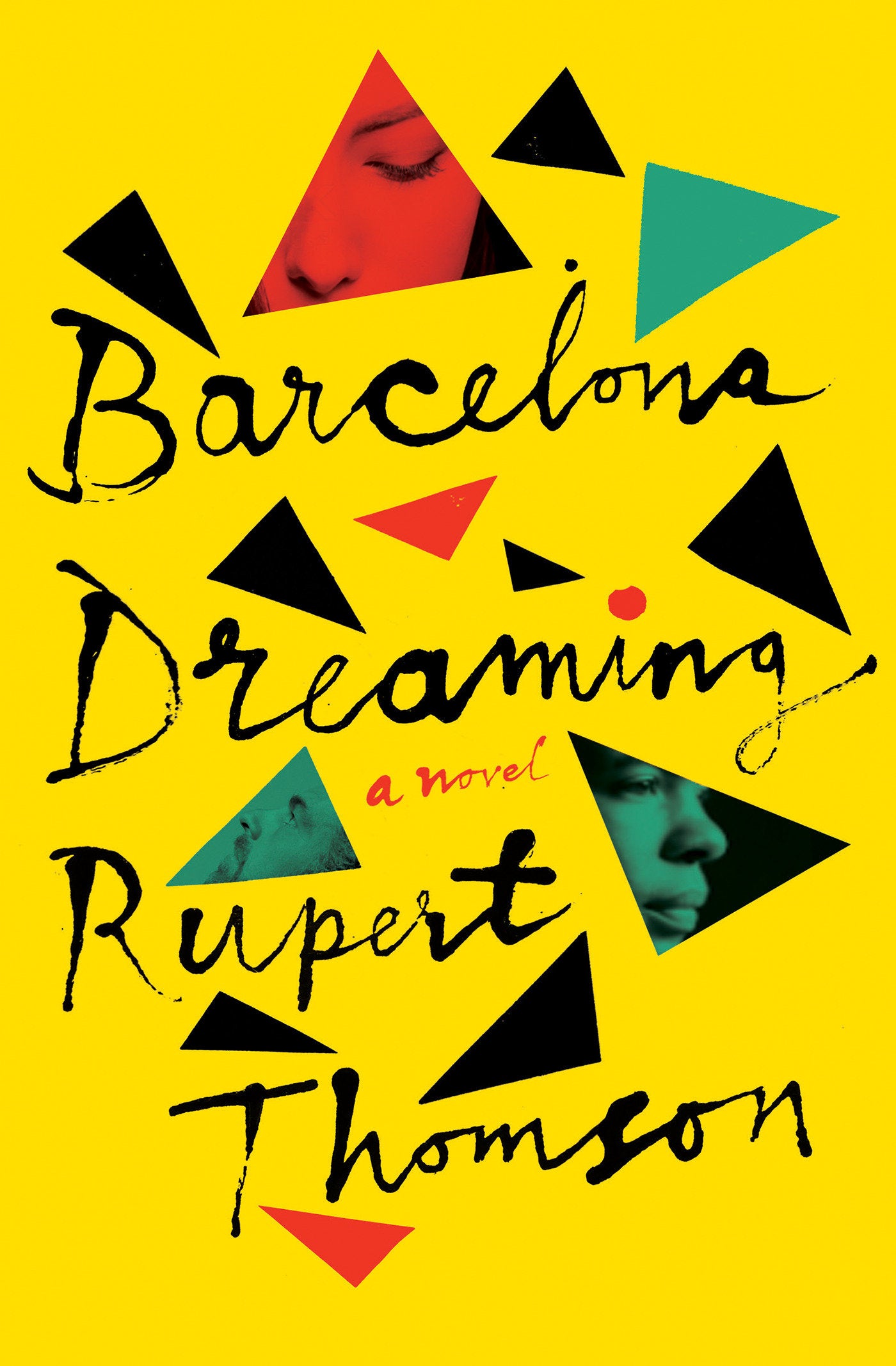 Barcelona Dreaming - A Novel
