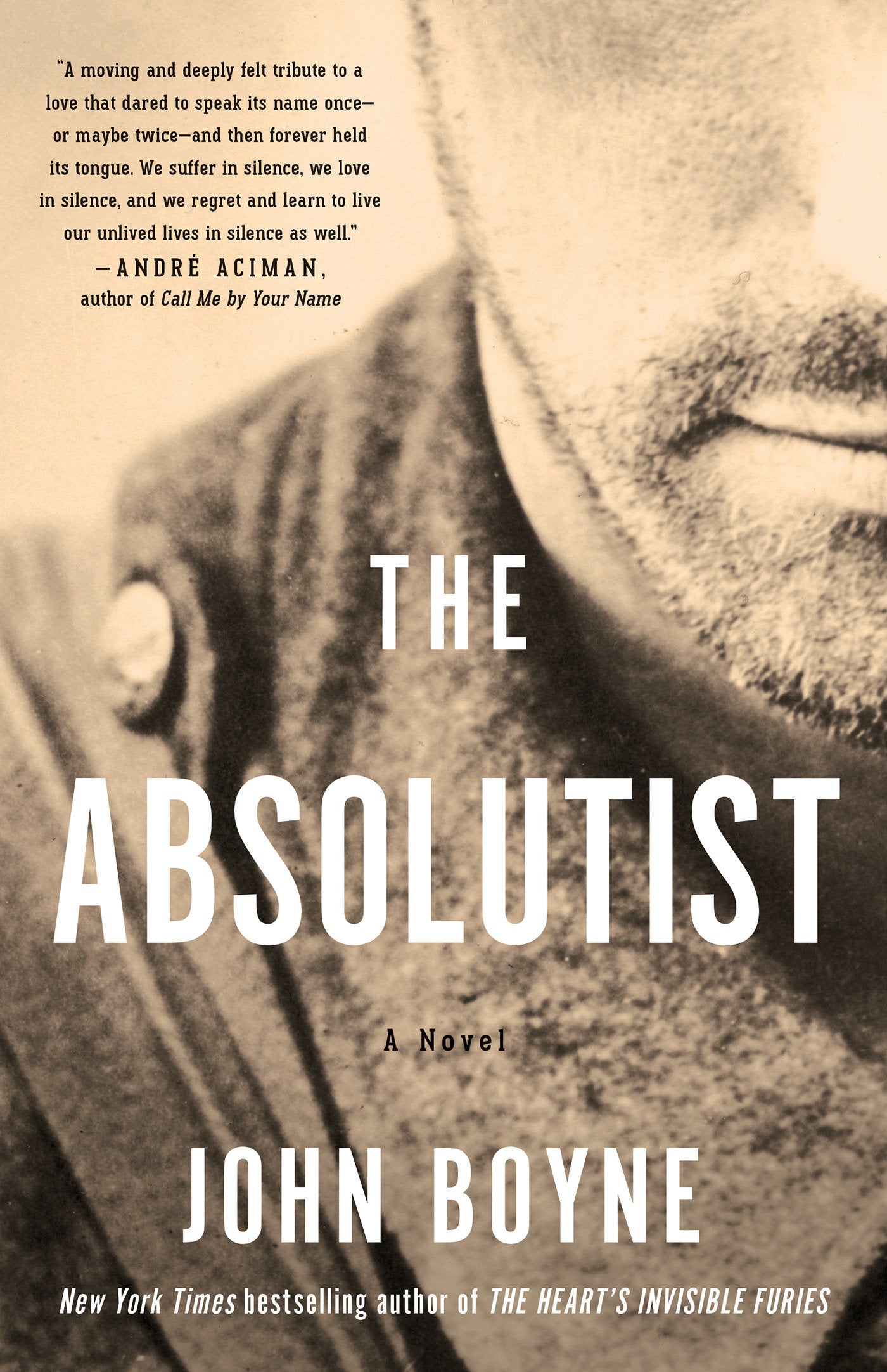 The Absolutist - A Novel by the Author of The Heart's Invisible Furies