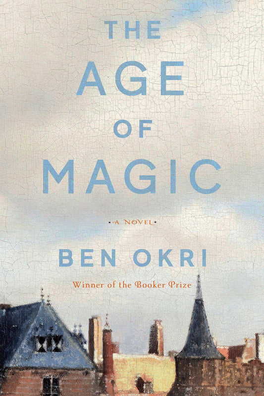 The Age of Magic - A Novel
