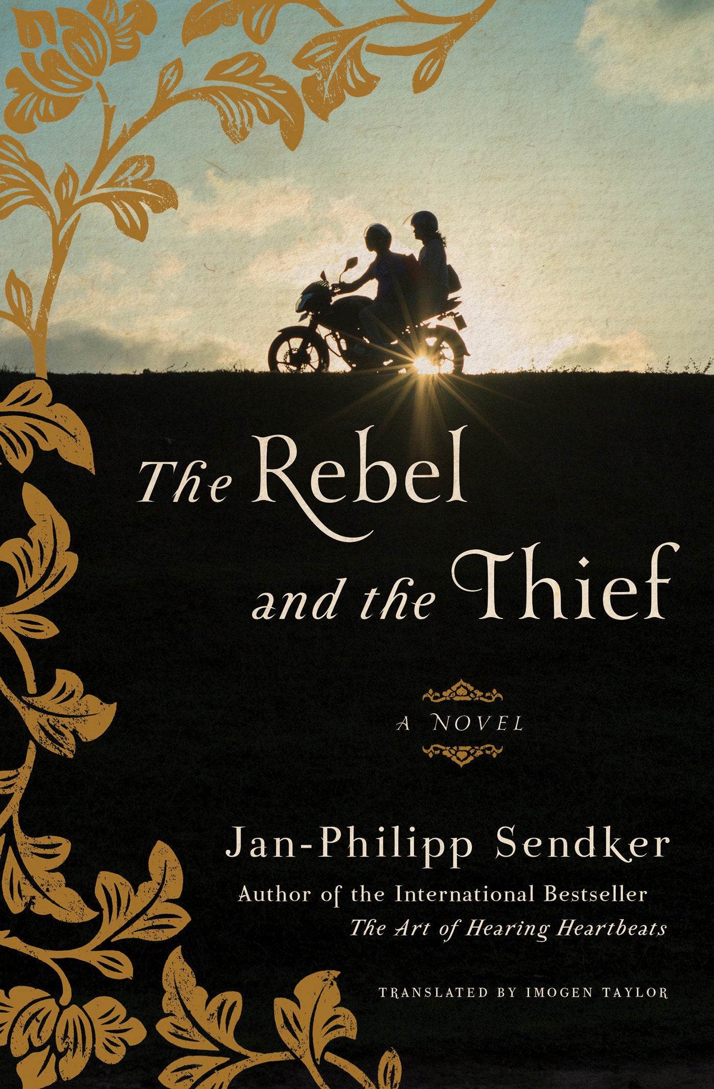 The Rebel and the Thief - A Novel