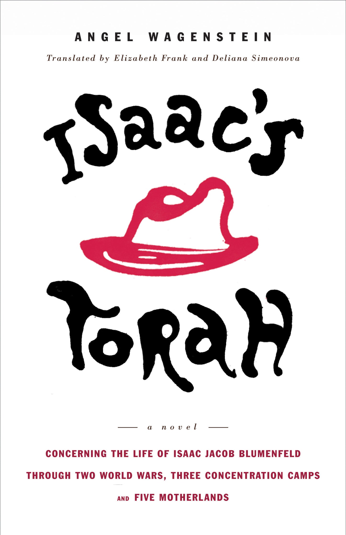 Isaac's Torah - A Novel