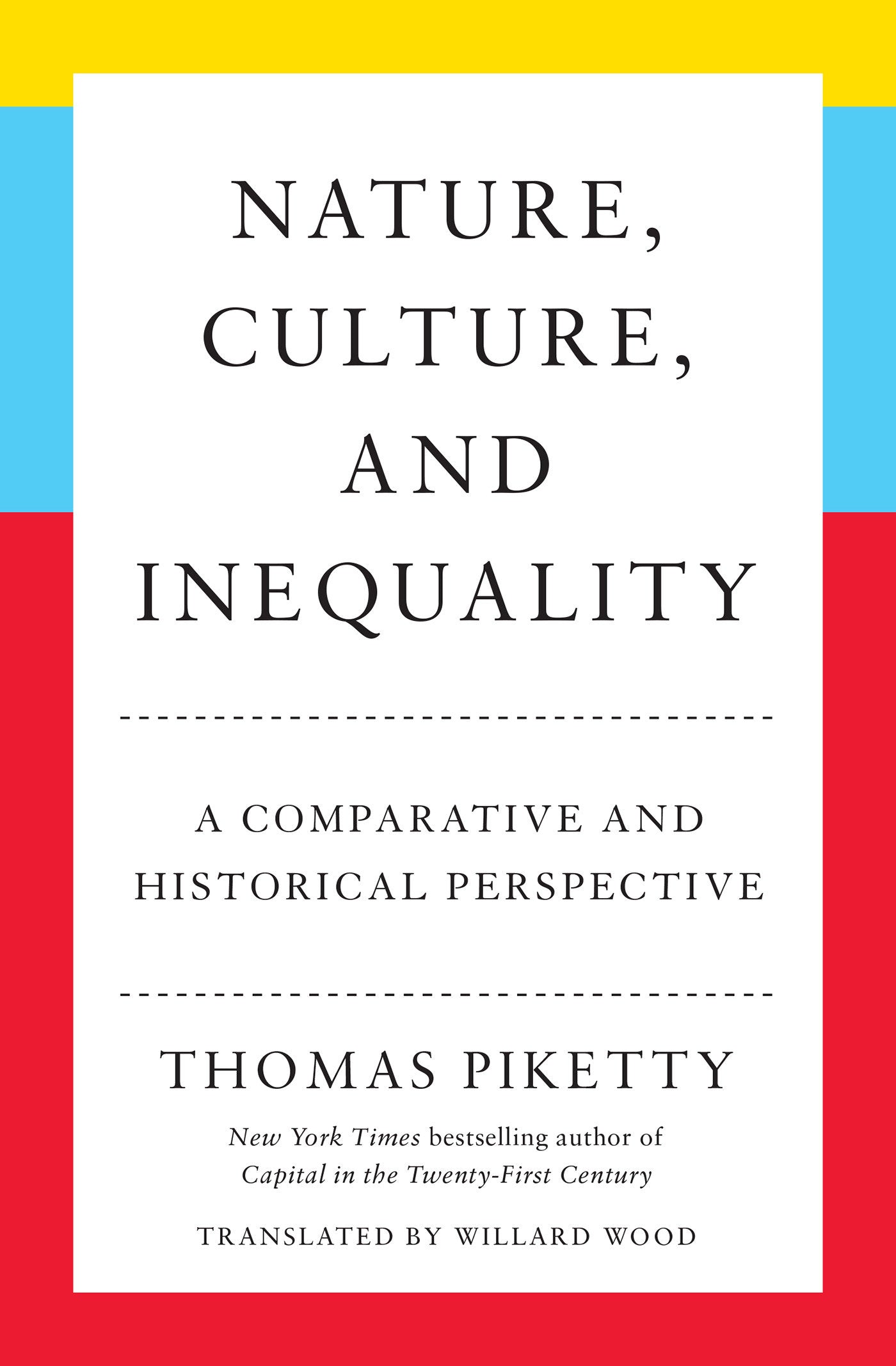 Nature, Culture, and Inequality - A Comparative and Historical Perspective