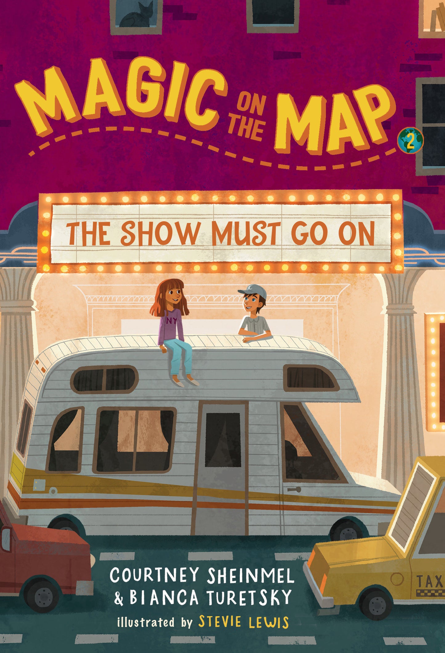 Magic on the Map #2: The Show Must Go On (Magic on the Map) (Book:2)