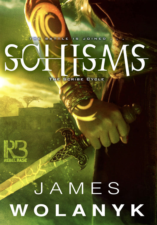 Schisms (The Scribe Cycle) (Book:2)