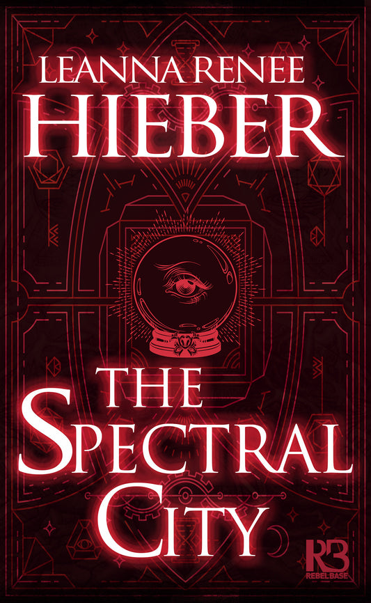 The Spectral City (A Spectral City Novel) (Book:1)