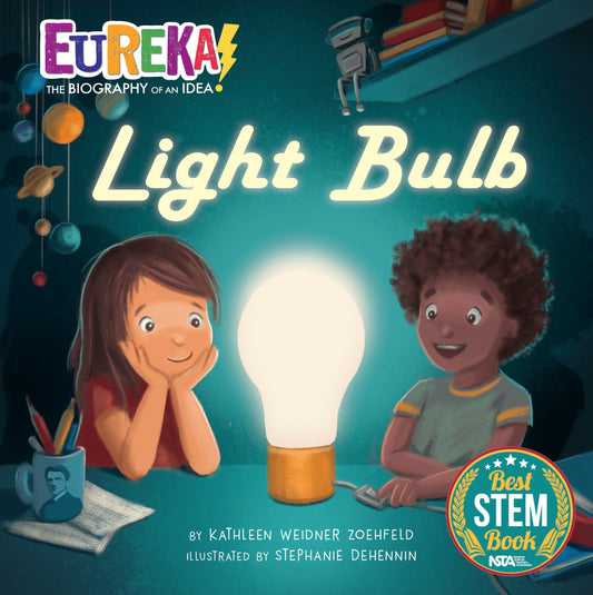 Light Bulb - Eureka! The Biography of an Idea (Eureka! The Biography of an Idea)