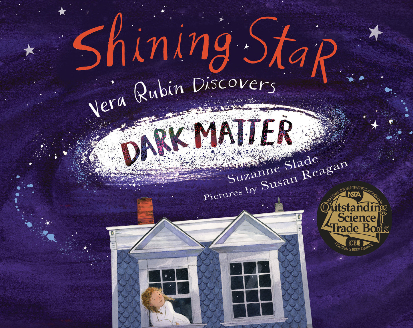 Shining Star - Vera Rubin Discovers Dark Matter