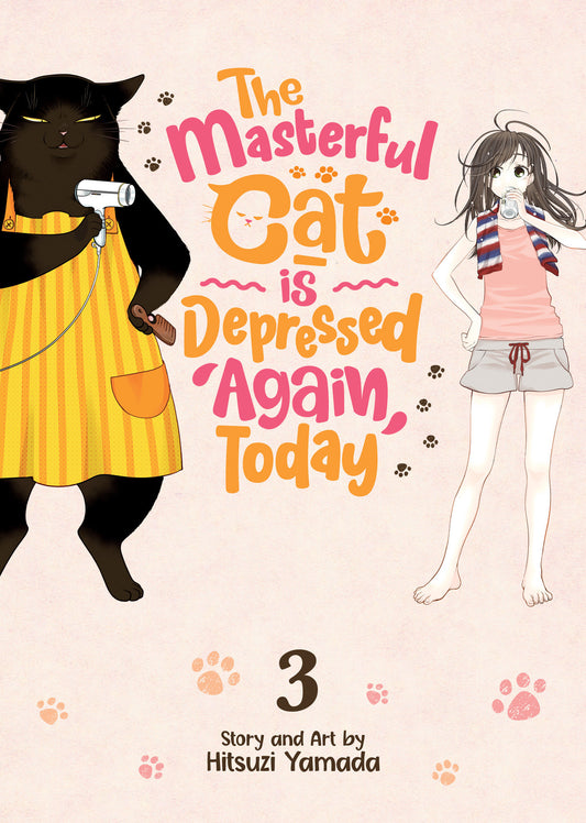 The Masterful Cat Is Depressed Again Today Vol. 3 (The Masterful Cat Is Depressed Again Today) (Book:3)