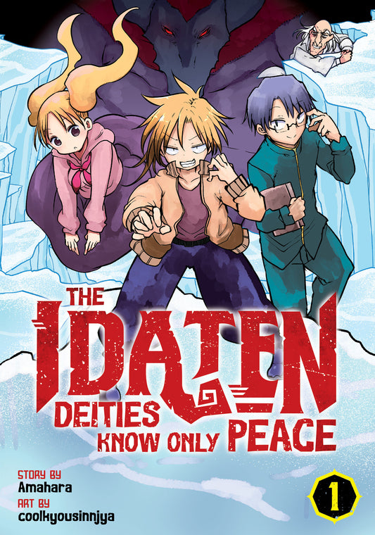 The Idaten Deities Know Only Peace Vol. 1 (The Idaten Deities Know Only Peace) (Book:1)