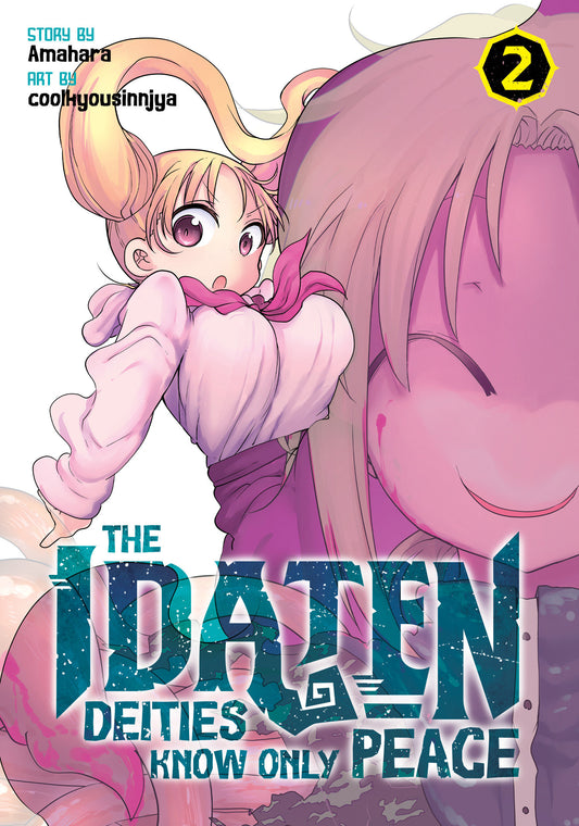 The Idaten Deities Know Only Peace Vol. 2 (The Idaten Deities Know Only Peace) (Book:2)