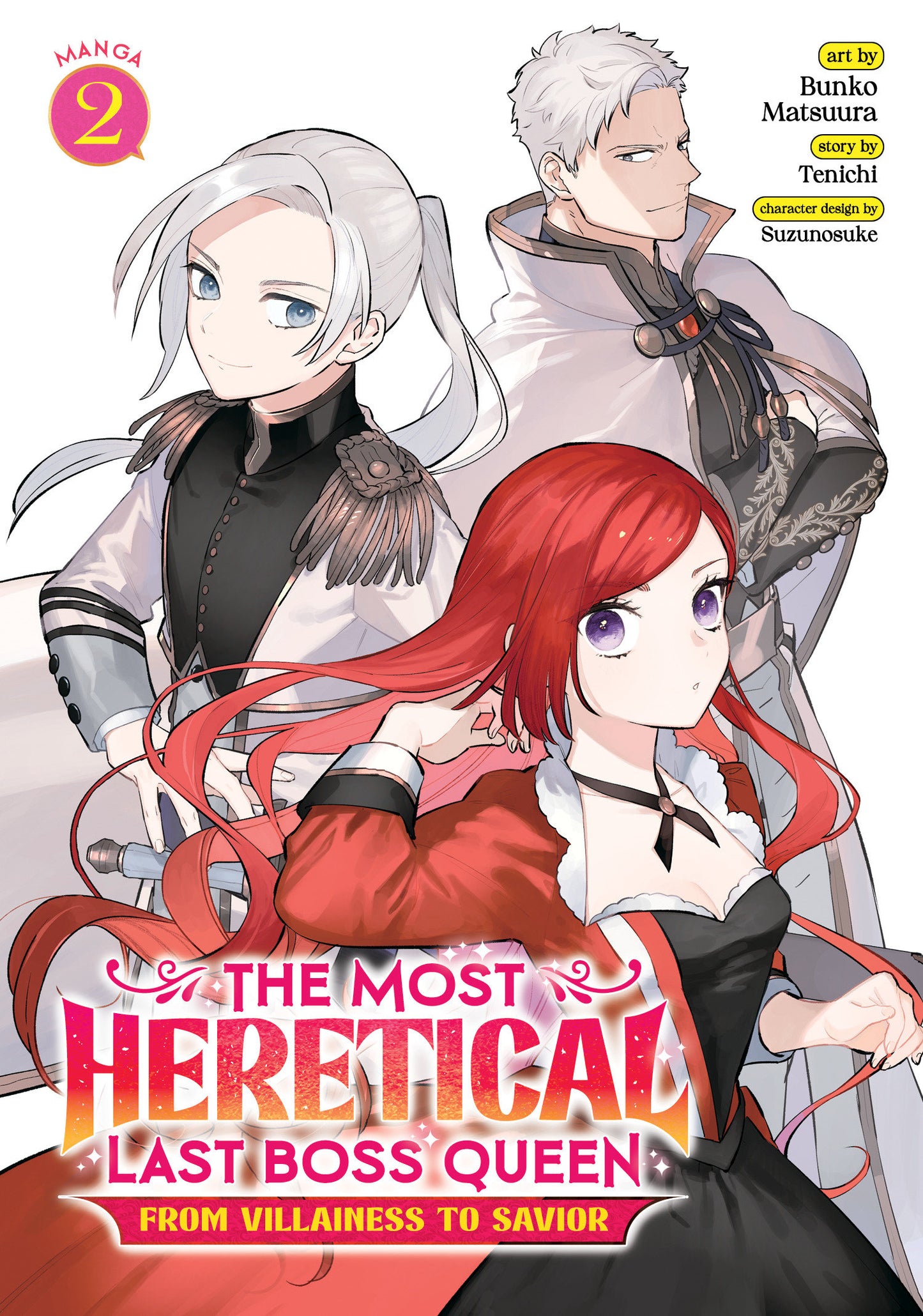 The Most Heretical Last Boss Queen: From Villainess to Savior (Manga) Vol. 2 (The Most Heretical Last Boss Queen: From Villainess to Savior (Manga)) (Book:2)