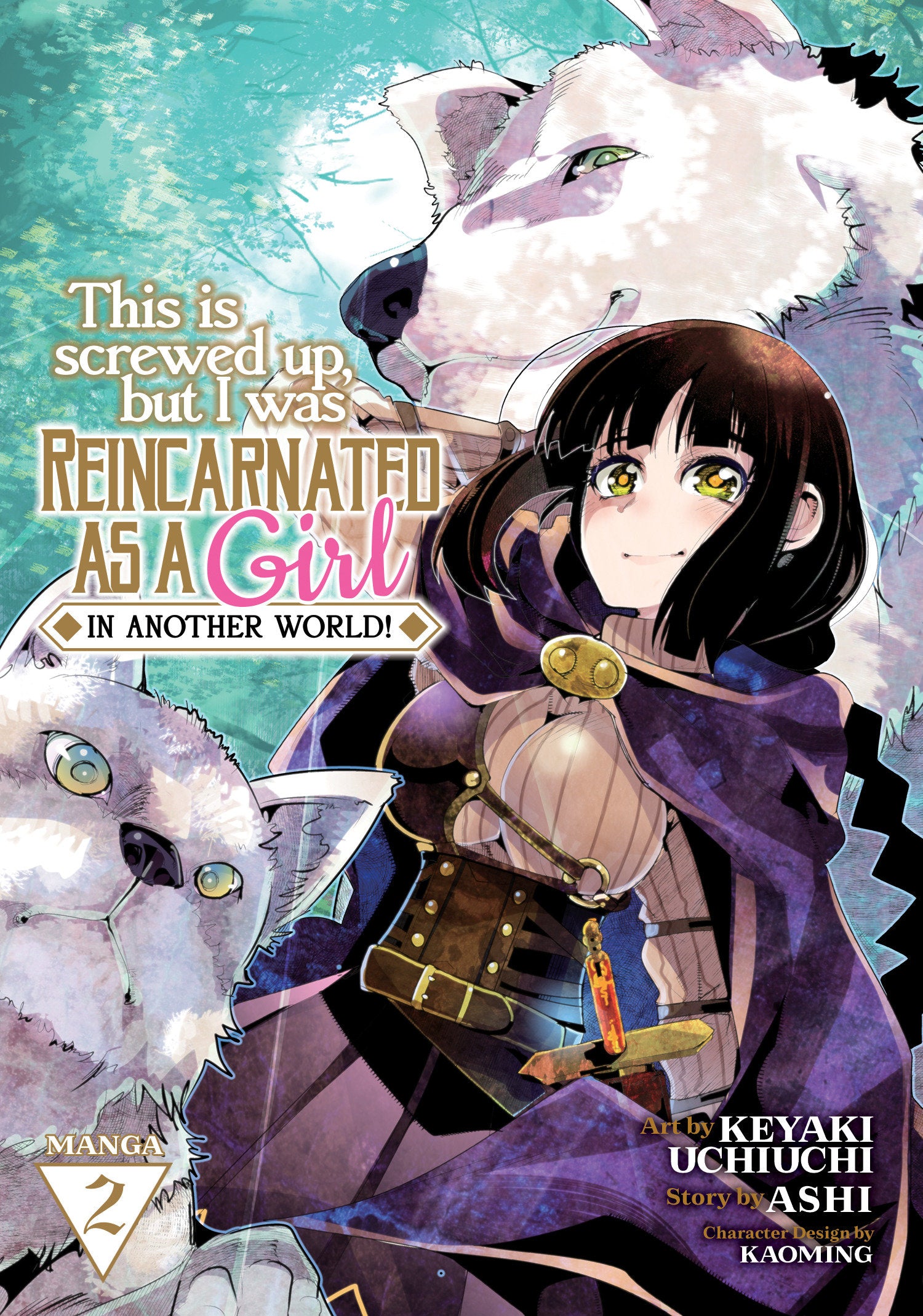 This Is Screwed Up, but I Was Reincarnated as a GIRL in Another World! (Manga) Vol. 2 (This Is Screwed up, but I Was Reincarnated as a GIRL in Another World! (Manga)) (Book:2)