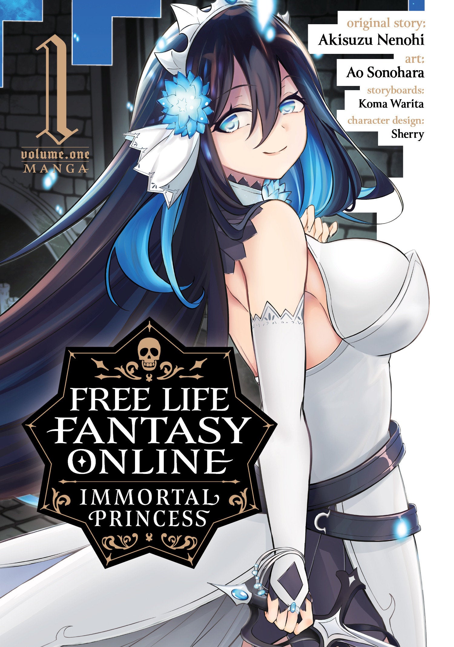 Free Life Fantasy Online: Immortal Princess (Manga) Vol. 1 (Free Life Fantasy Online: Immortal Princess (Manga)) (Book:1)