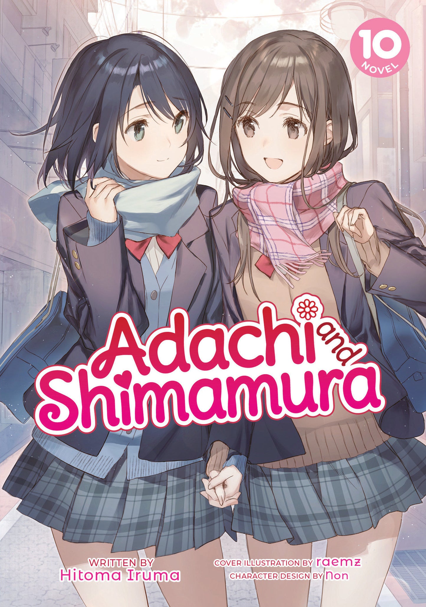Adachi and Shimamura (Light Novel) Vol. 10 (Adachi and Shimamura (Light Novel)) (Book:10)