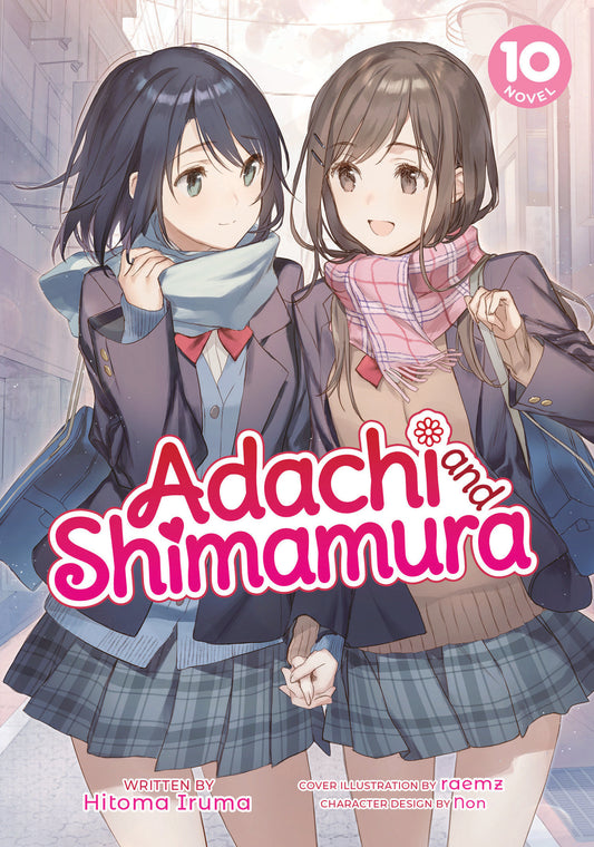 Adachi and Shimamura (Light Novel) Vol. 10 (Adachi and Shimamura (Light Novel)) (Book:10)