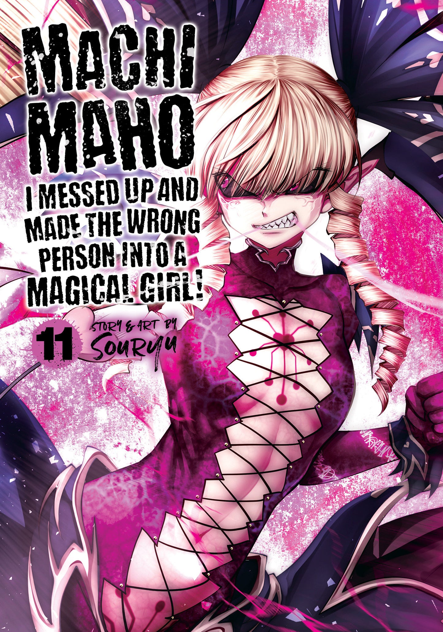 Machimaho: I Messed Up and Made the Wrong Person Into a Magical Girl! Vol. 11 (Machimaho: I Messed Up and Made the Wrong Person Into a Magical Girl!) (Book:11)