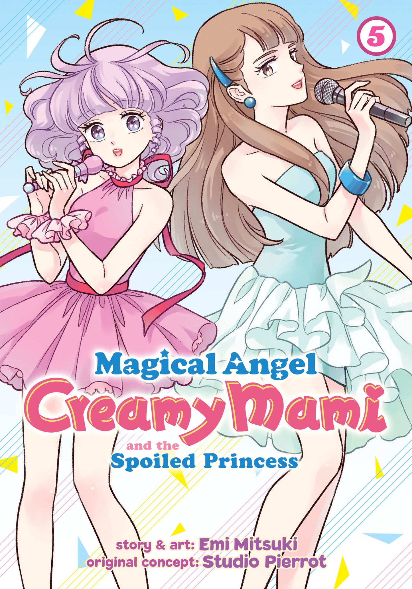 Magical Angel Creamy Mami and the Spoiled Princess Vol. 5 (Magical Angel Creamy Mami and the Spoiled Princess) (Book:5)
