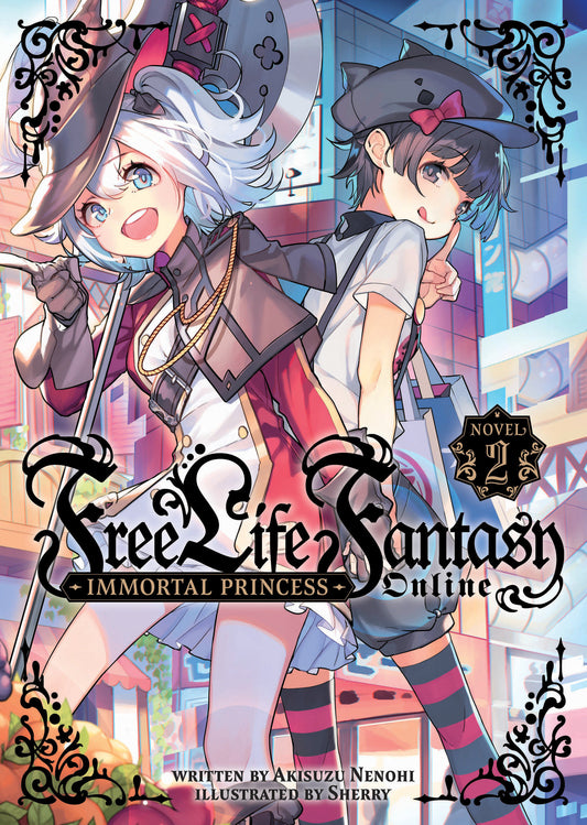 Free Life Fantasy Online: Immortal Princess (Light Novel) Vol. 2 (Free Life Fantasy Online: Immortal Princess (Light Novel)) (Book:2)