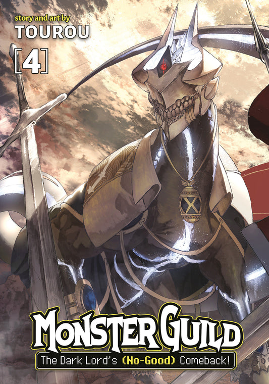 Monster Guild: The Dark Lord�s (No-Good) Comeback! Vol. 4 (Monster Guild: The Dark Lord's (No-Good) Comeback!) (Book:4)