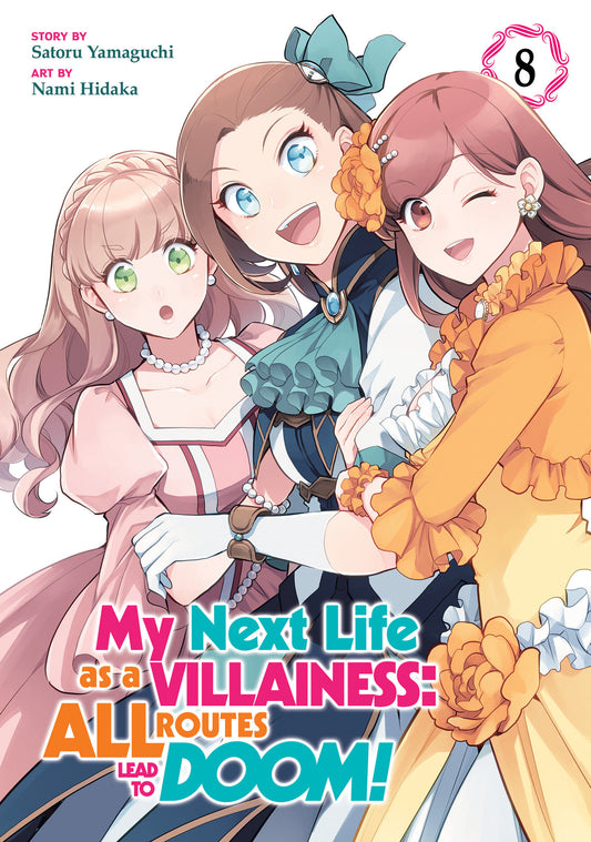 My Next Life as a Villainess: All Routes Lead to Doom! (Manga) Vol. 8 (My Next Life as a Villainess: All Routes Lead to Doom! (Manga)) (Book:8)